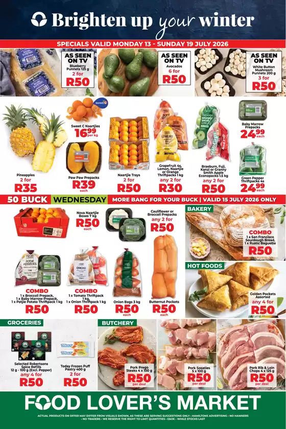 Food Lover's Market catalogue in Groblersdal | William Moffett - 13 - 19 July 2026 | 2026-07-12T00:00:00.000Z - 2026-07-19T00:00:00.000Z