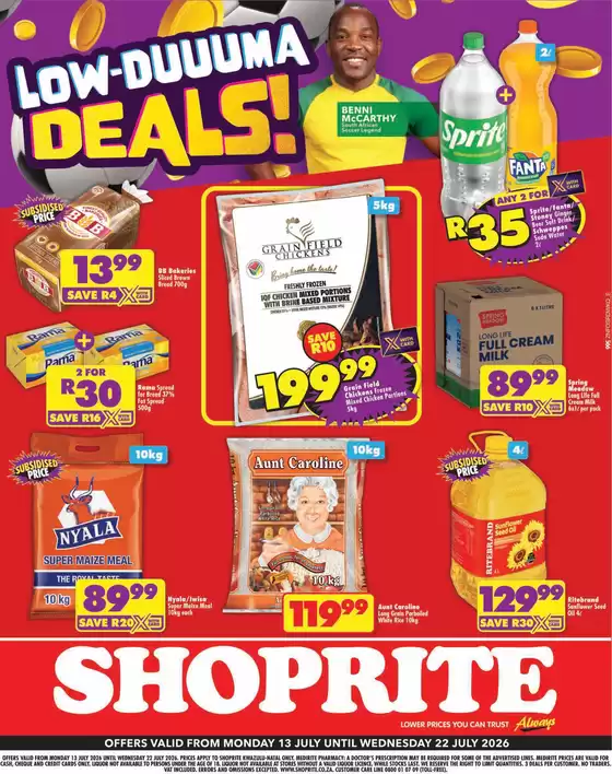 Shoprite catalogue in Montagu | Shoprite Low Price Lowduuuma KwaZulu-Natal 13 July - 22 July | 2026-07-12T00:00:00.000Z - 2026-07-22T00:00:00.000Z