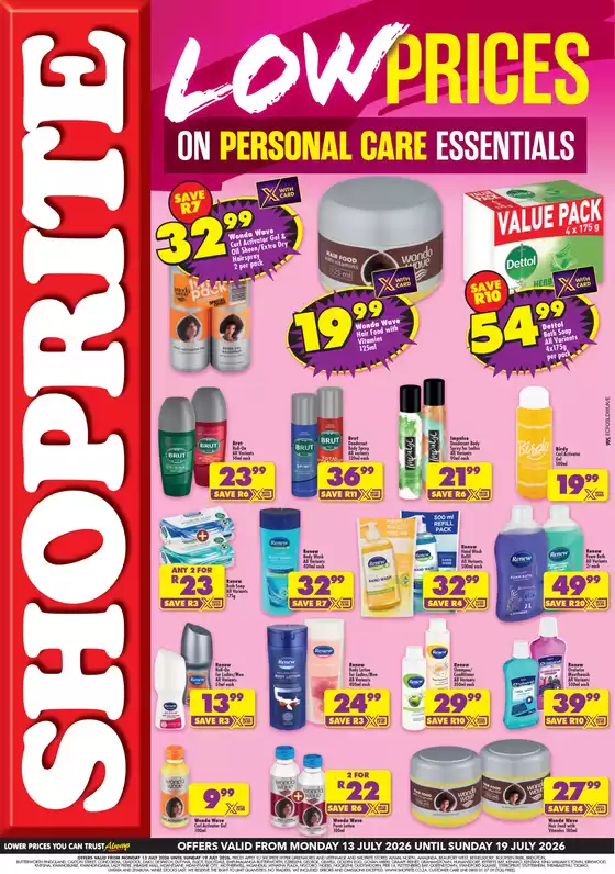 Shoprite catalogue in | Shoprite Personal Care Essentials Eastern Cape - 13 to 19 July | 2026-07-12T00:00:00.000Z - 2026-07-19T00:00:00.000Z