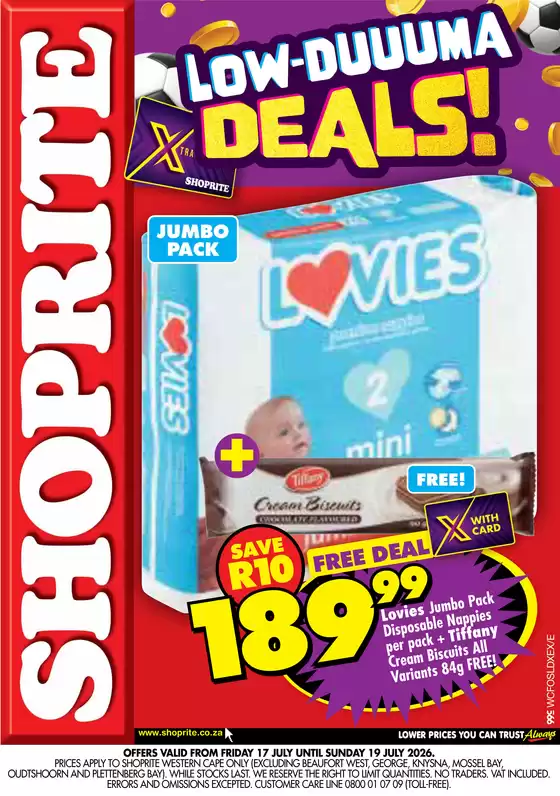Shoprite catalogue in | Shoprite Lovies Low Price Lowduuuma Western Cape 17 July - 19 July | 2026-07-16T00:00:00.000Z - 2026-07-19T00:00:00.000Z