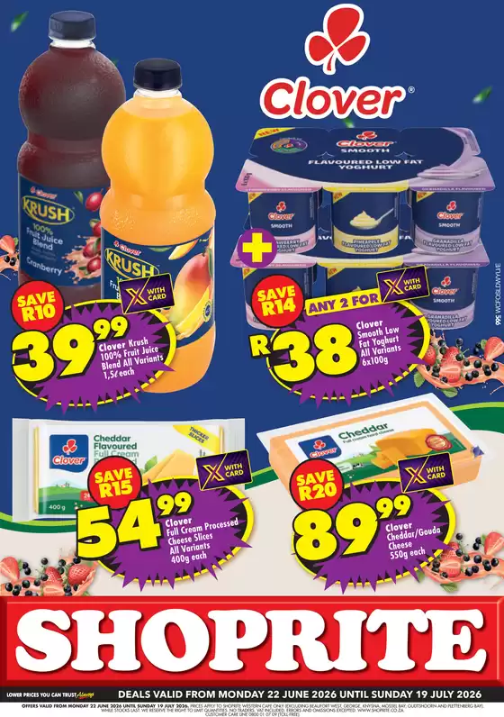 Shoprite catalogue in | Shoprite Clover Savings Western Cape 22 June - 19 July | 2026-06-21T00:00:00.000Z - 2026-07-19T00:00:00.000Z