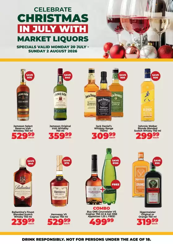 Diamond Discount Liquor catalogue | Celebrate Christmas In July With Market Liquors | 2026-07-21T00:00:00.000Z - 2026-08-02T00:00:00.000Z
