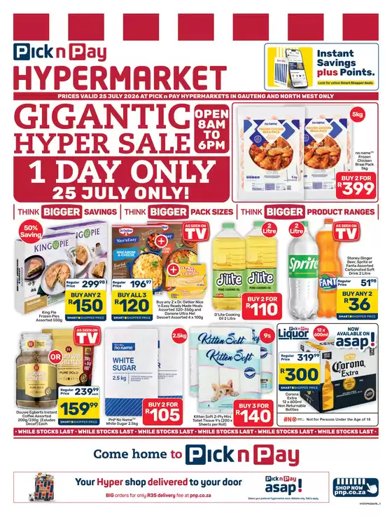 Pick n Pay Hypermarket catalogue in Sabie | Hypermarket Gigantic Sale Specials | 2026-07-25T00:00:00.000Z - 2026-07-25T00:00:00.000Z