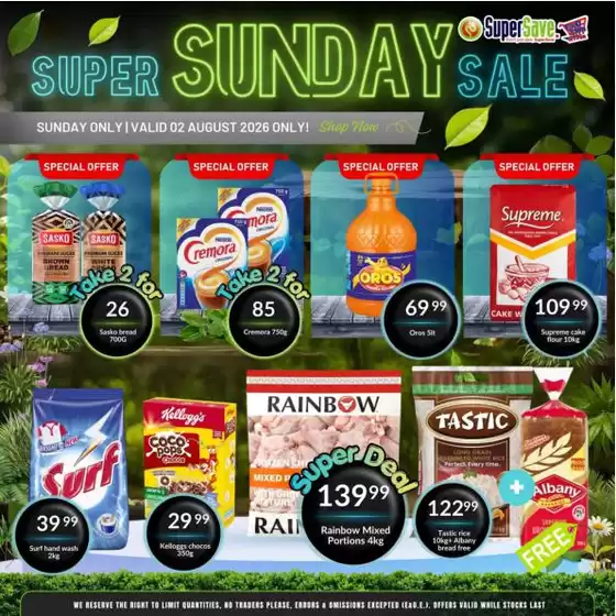 Super Save catalogue in Ga-Rankuwa | Current deals and offers | 2026-08-02T00:00:00.000Z - 2026-08-02T00:00:00.000Z