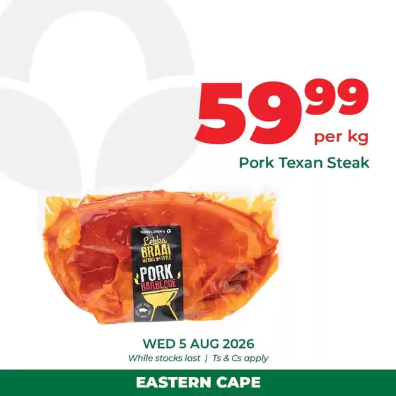 Food Lover's Market catalogue in Blue Downs | Food Lover's Market weekly specials | 2026-08-04T00:00:00.000Z - 2026-08-05T00:00:00.000Z