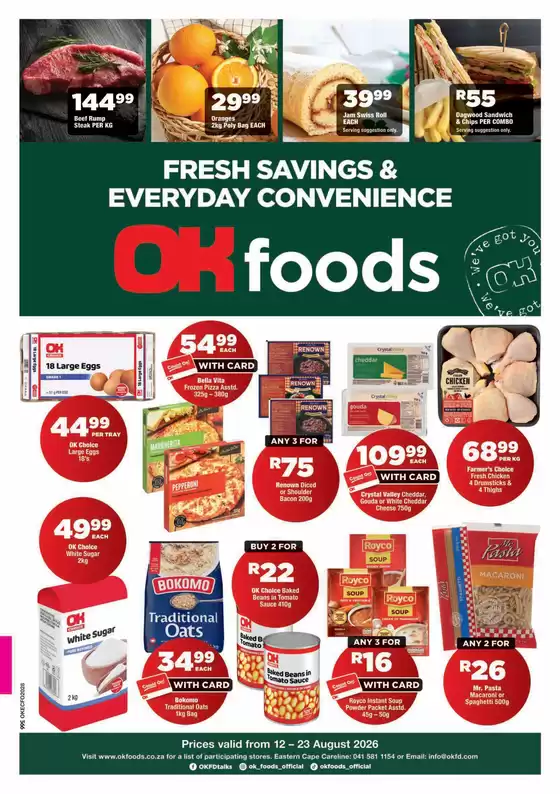 OK Foods catalogue | Exclusive deals for our customers | 2026-08-12T00:00:00.000Z - 2026-08-23T00:00:00.000Z