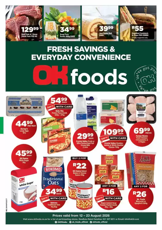 OK Foods catalogue in Bellville | Current special promotions | 2026-08-12T00:00:00.000Z - 2026-08-23T00:00:00.000Z