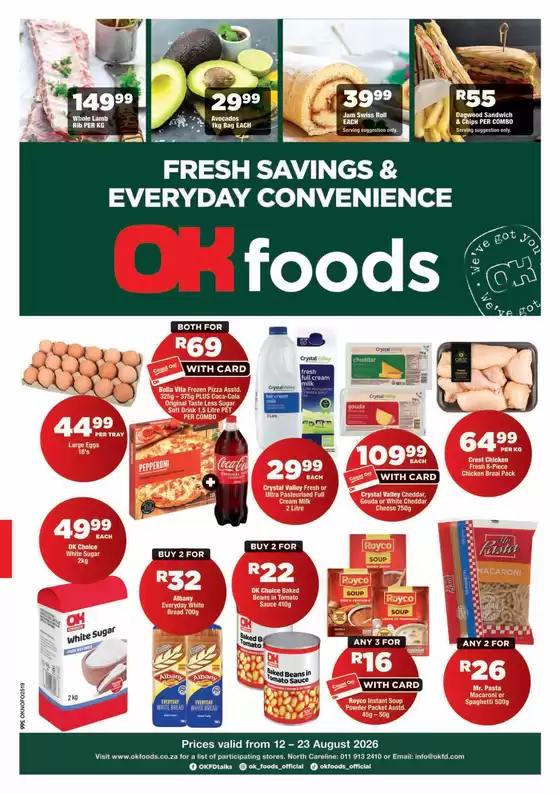 OK Foods catalogue in Ezakheni | Current deals and offers | 2026-08-12T00:00:00.000Z - 2026-08-23T00:00:00.000Z