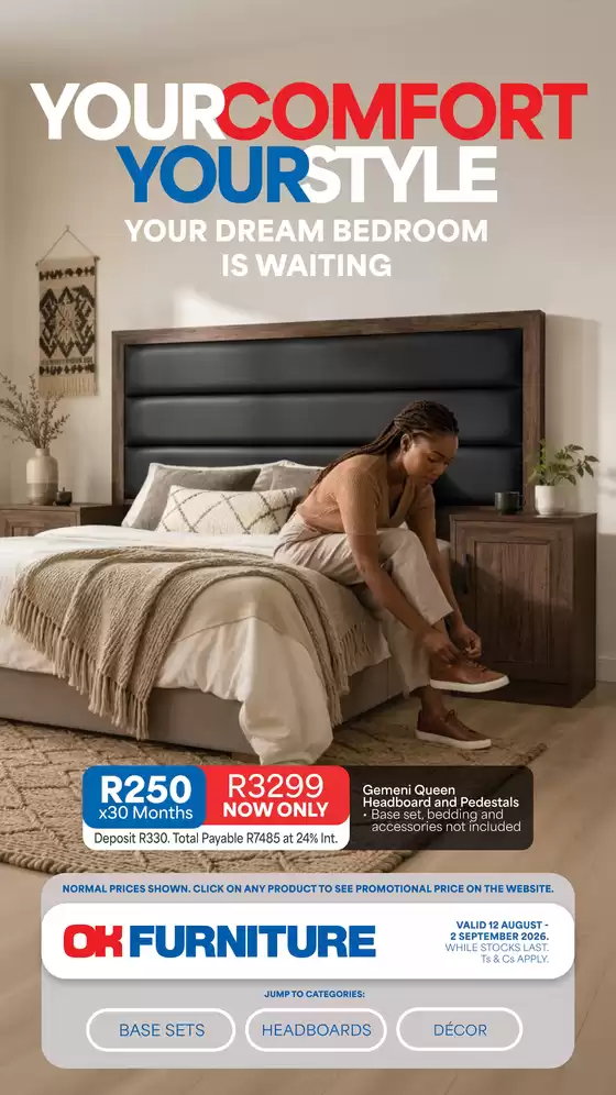 OK Furniture catalogue in King William's Town | Exclusive deals and bargains | 2026-08-12T00:00:00.000Z - 2026-09-02T00:00:00.000Z