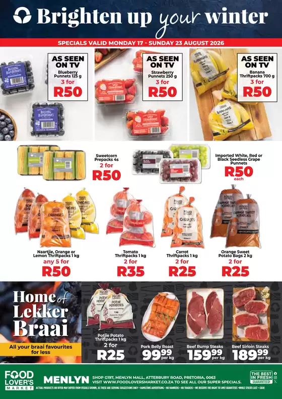 Food Lover's Market catalogue in Cape Town | Menlyn - 17 - 23 August 2026 | 2026-08-16T00:00:00.000Z - 2026-08-23T00:00:00.000Z