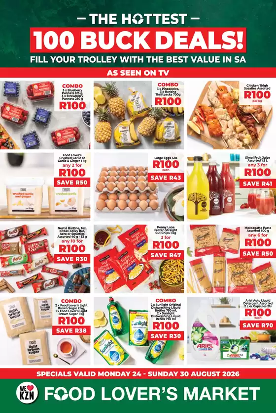 Food Lover's Market catalogue | 100Buck - Kwa-Zulu Natal - 24-30 August 2026 | 2026-08-23T00:00:00.000Z - 2026-08-31T00:00:00.000Z