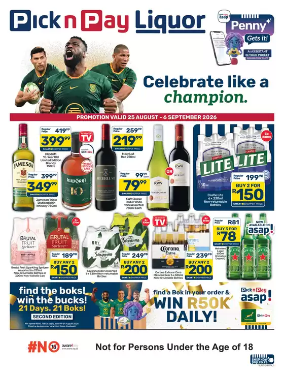 Pick n Pay catalogue in Pietermaritzburg | Pick n Pay Liquor Specials | 2026-08-25T00:00:00.000Z - 2026-09-06T00:00:00.000Z