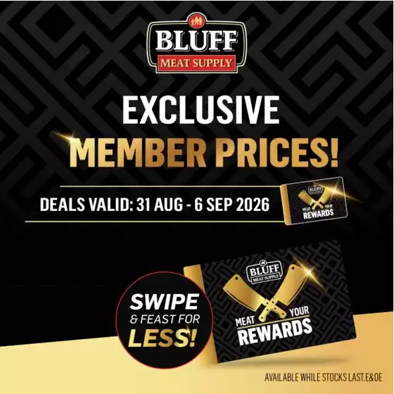 Bluff Meat Supply catalogue in Umhlanga Rocks | Bluff Meat Supply weekly specials | 2026-08-31T00:00:00.000Z - 2026-09-06T00:00:00.000Z