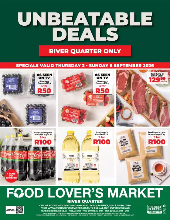 Food Lover's Market catalogue | Unbeatable Deals - River Quarter - 3 - 6 September 2026 | 2026-09-02T00:00:00.000Z - 2026-09-06T00:00:00.000Z