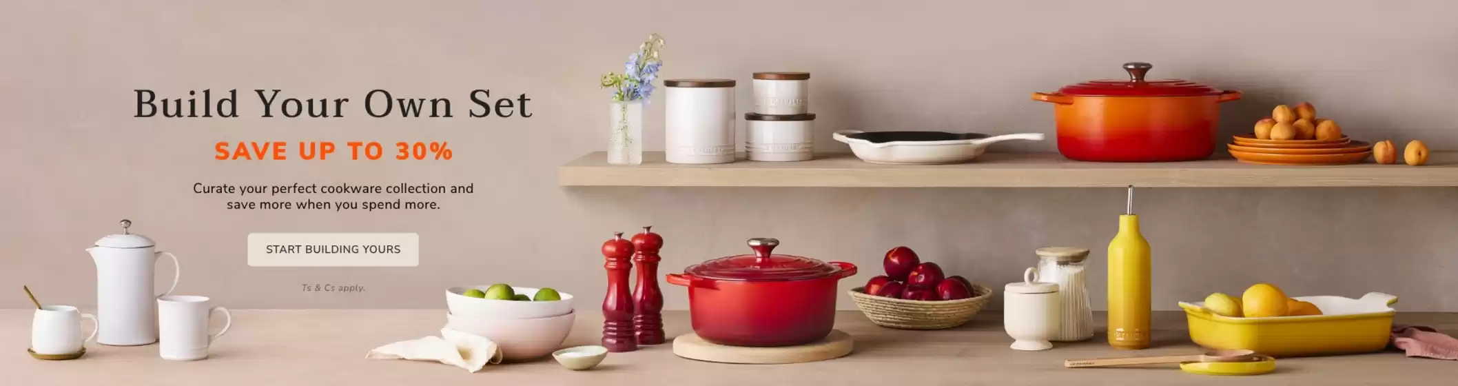 Le Creuset catalogue | Build Your Own Set | 2026-09-09T00:00:00.000Z - 2026-09-23T00:00:00.000Z