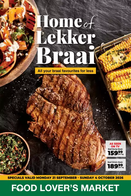 Food Lover's Market catalogue in Stellenbosch | Home of Lekker Braai - 21 September - 4 October 2026 | 2026-09-20T00:00:00.000Z - 2026-10-04T00:00:00.000Z