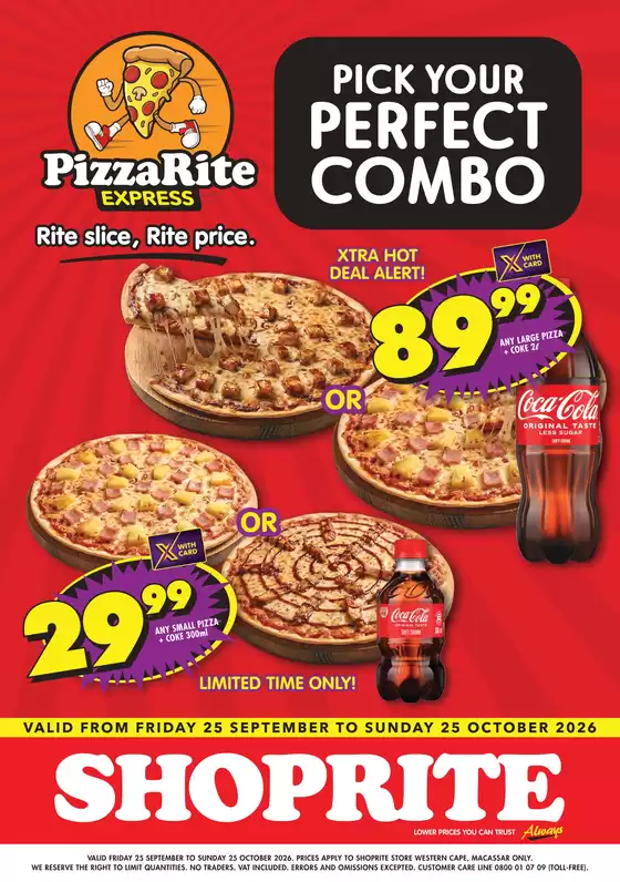 Shoprite catalogue | Shoprite Pizzarite Deals Macassar 25 September - 25 October | 2026-09-24T00:00:00.000Z - 2026-10-25T00:00:00.000Z