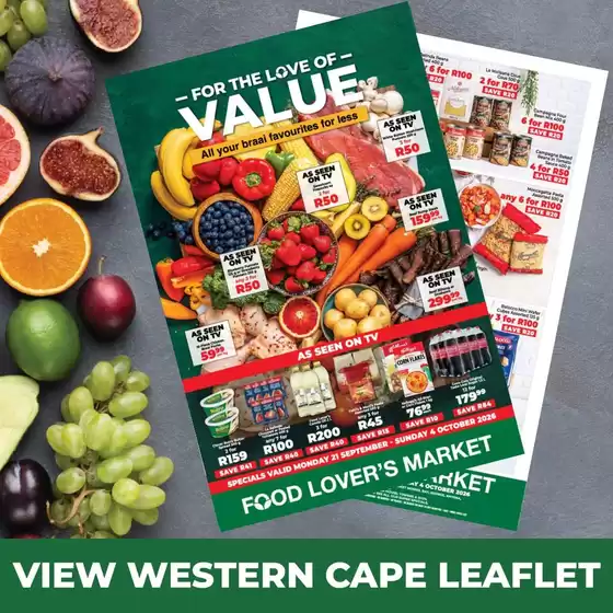 Food Lover's Market catalogue in Cape Town | For the Love of Value - Western Cape - 21 September - 4 October 2026 | 2026-09-20T00:00:00.000Z - 2026-10-04T00:00:00.000Z