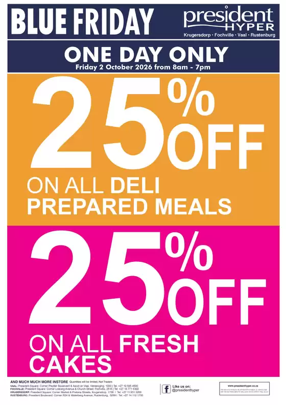 President Hyper catalogue | Blue Friday 25 Off Cakes Deli | 2026-10-02T00:00:00.000Z - 2026-10-02T00:00:00.000Z