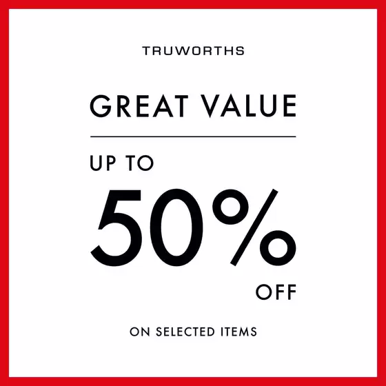 Truworths catalogue | Great Value | 2026-10-05T00:00:00.000Z - 2026-10-06T00:00:00.000Z
