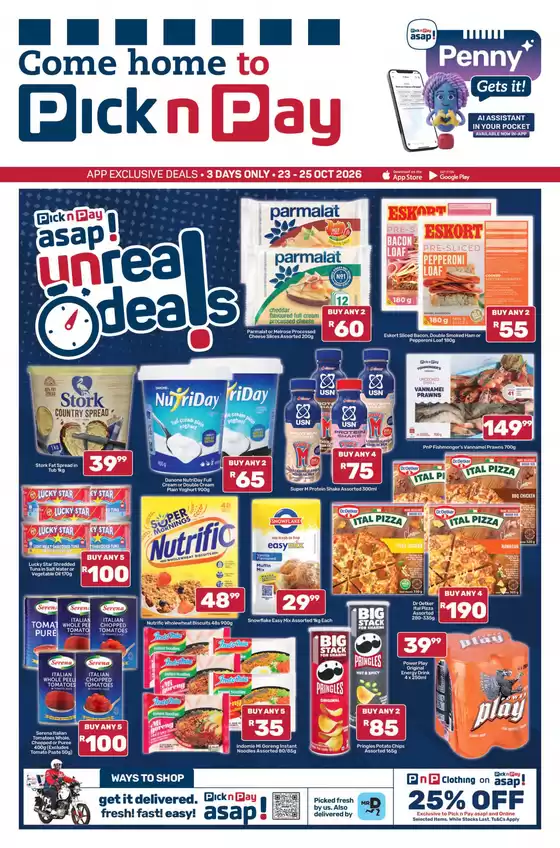 Pick n Pay catalogue in Cape Town | Pick n Pay asap Unreal Deals | 2026-10-23T00:00:00.000Z - 2026-10-25T00:00:00.000Z