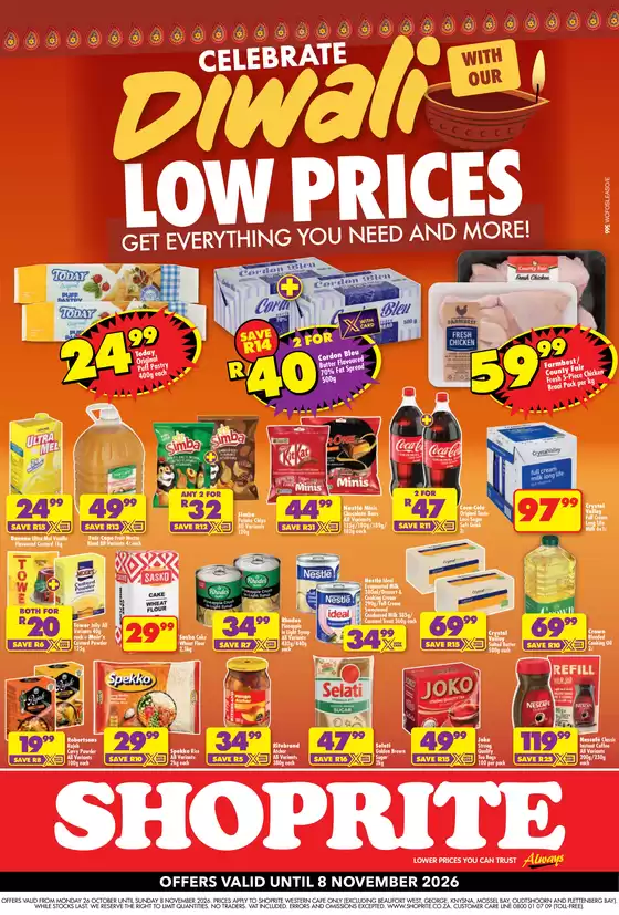 Shoprite catalogue | Shoprite Diwali Low Prices Western Cape 26 October - 8 November | 2026-10-25T00:00:00.000Z - 2026-11-08T00:00:00.000Z