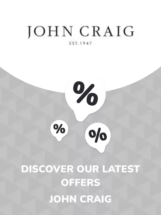 John Craig catalogue in Nelspruit | Offers John Craig | 2025-06-30T00:00:00.000Z - 2026-06-30T00:00:00.000Z