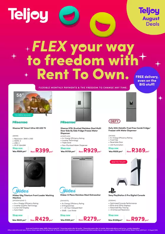 Teljoy catalogue in Cape Town | Flex your way to freedom with rent to own. | 2025-08-04T00:00:00.000Z - 2025-08-31T00:00:00.000Z