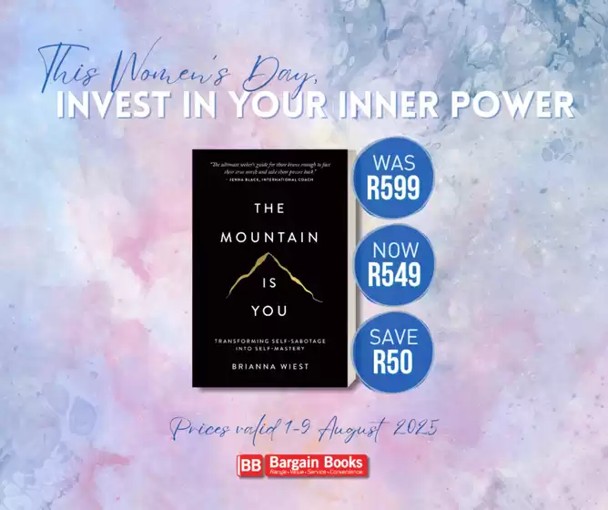 Bargain Books catalogue in Centurion | Invest in your inner power | 2025-08-06T00:00:00.000Z - 2025-08-09T00:00:00.000Z