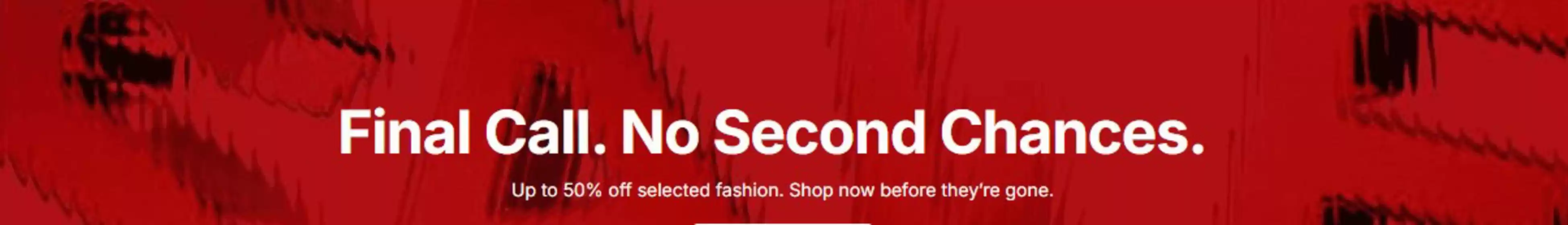 Final Call. No Second Chances.