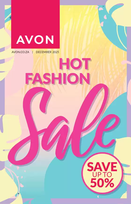 AVON catalogue in Boksburg | AVON Hot Fashion Sale catalogue | 2025-12-01T00:00:00.000Z - 2025-12-31T00:00:00.000Z