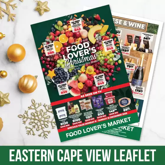 Food Lover's Market catalogue in Ba-Phalaborwa | Top deals and discounts | 2025-12-07T00:00:00.000Z - 2025-12-21T00:00:00.000Z