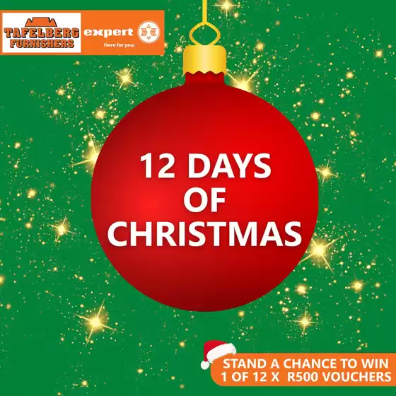 Tafelberg Furnishers catalogue in Edenvale | 12 Days Of Christmas | 2025-12-11T00:00:00.000Z - 2025-12-24T00:00:00.000Z