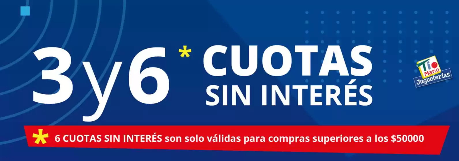 Catálogo Jugueterías Tío Mario en Neuquén | Promoción! 3 y 6 cuotas sin interes | 2025-09-18T00:00:00.000Z - 2025-09-29T00:00:00.000Z