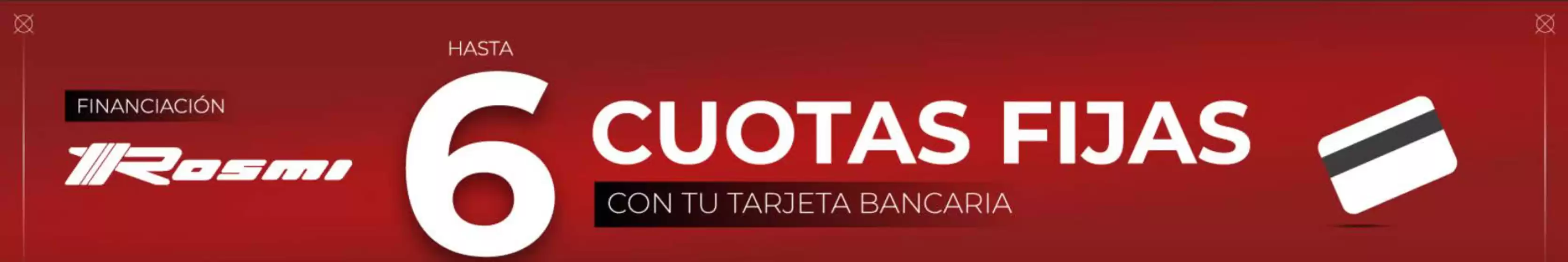 Hasta 6 cuotas sin interés