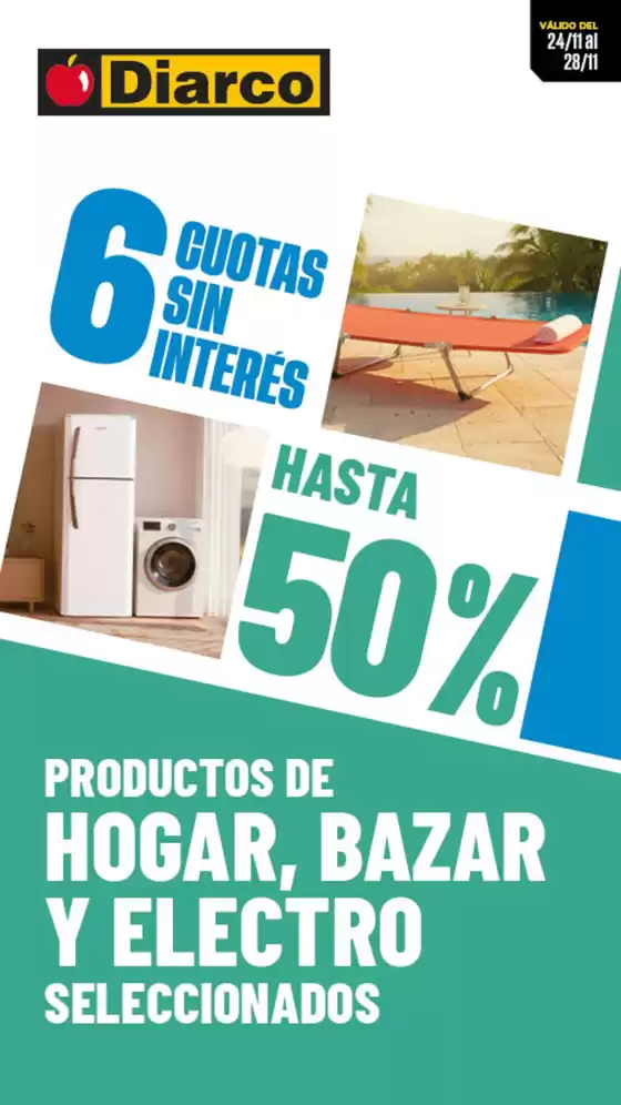 Catálogo Diarco | OFERTAS HOGAR, BAZAR Y ELECTRO | 2025-11-24T00:00:00.000Z - 2025-11-28T00:00:00.000Z