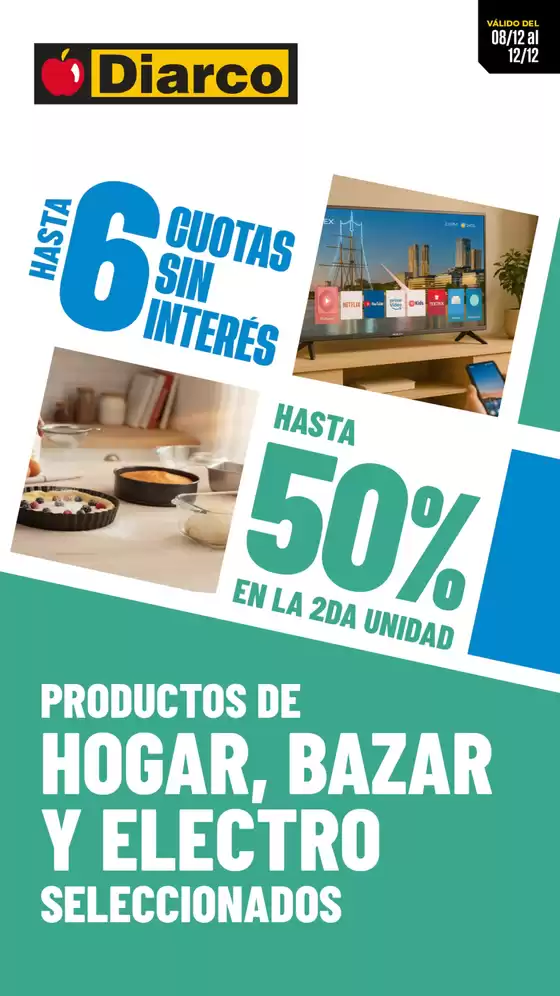 Catálogo Diarco | OFERTAS HOGAR, BAZAR Y ELECTRO | 2025-12-08T00:00:00.000Z - 2025-12-12T00:00:00.000Z
