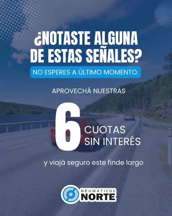 Catálogo Neumáticos Norte en Bahía Blanca | 6 cuotas sin interes!! | 2025-12-09T00:00:00.000Z - 2025-12-24T00:00:00.000Z