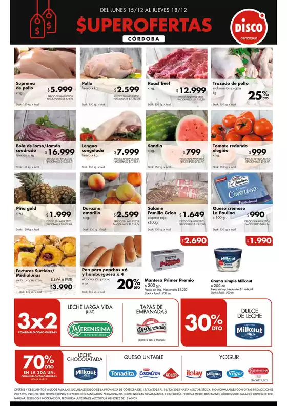 Catálogo Disco en Río Gallegos | FERIA DE FRESCOS CÓRDOBA 8.12 | 2025-12-15T00:00:00.000Z - 2025-12-18T00:00:00.000Z