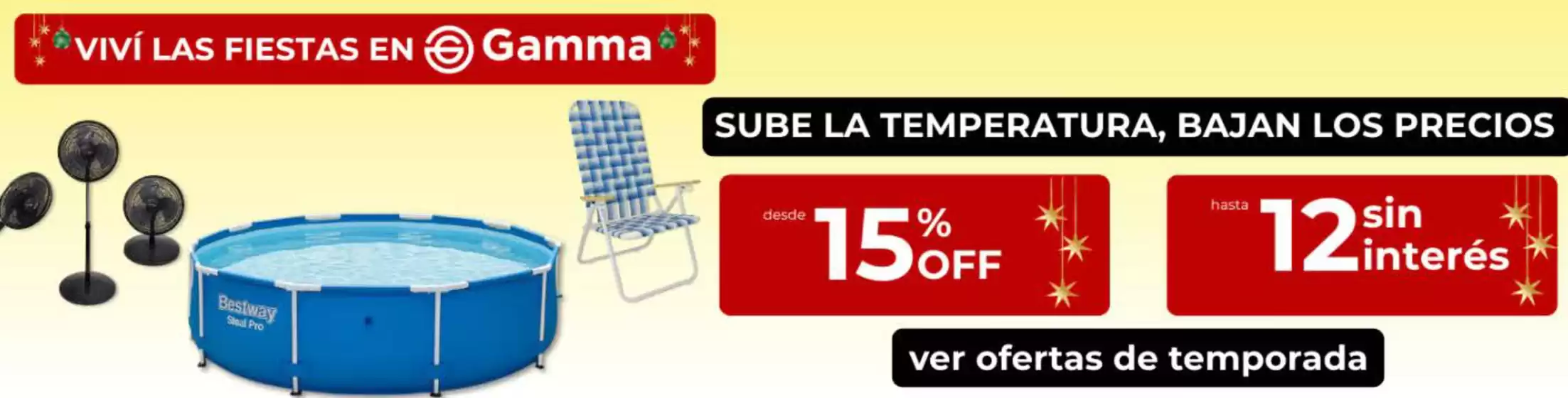Catálogo Gamma en Córdoba | Vivi las fiestas en Gamma | 2025-12-22T00:00:00.000Z - 2025-12-31T00:00:00.000Z