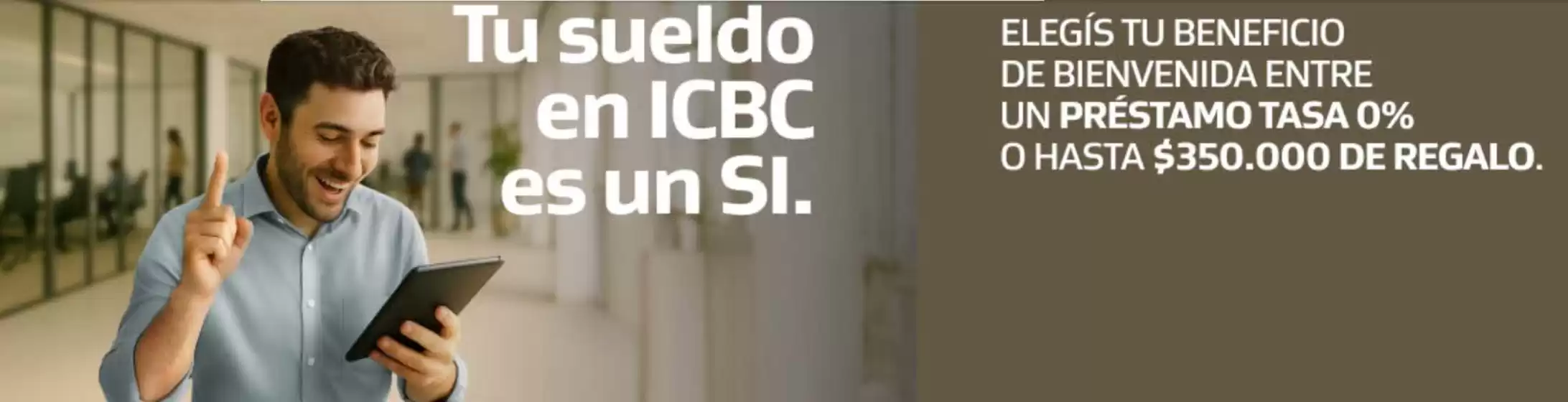 Catálogo ICBC en Junín (Buenos Aires) | Tu sueldo en ICBC en un SI | 2025-12-23T00:00:00.000Z - 2026-01-07T00:00:00.000Z