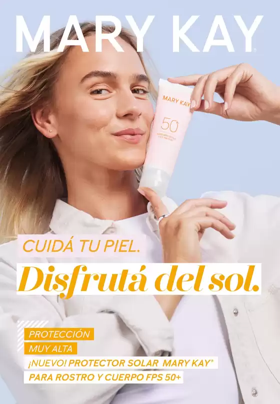 Catálogo Mary Kay | Cuidá tu Piel, disfrutá del sol | 2026-01-02T00:00:00.000Z - 2026-01-16T00:00:00.000Z