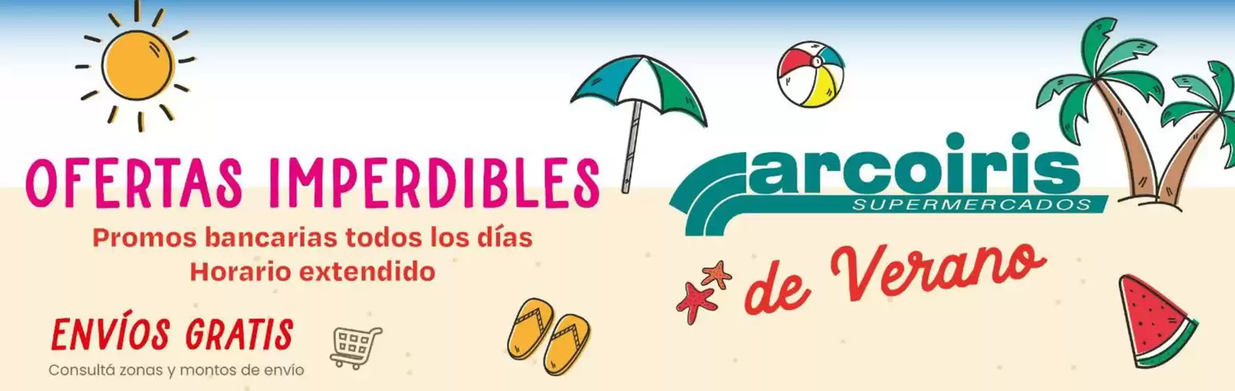 Catálogo Arcoiris Supermercados en Neuquén | Ofertas imperdibles | 2026-01-05T00:00:00.000Z - 2026-01-20T00:00:00.000Z