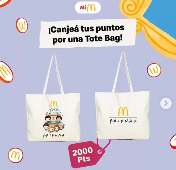 Catálogo McDonald's en Lomas del Mirador | Canjea tus puntos por una Tote Bag! | 2026-02-11T00:00:00.000Z - 2026-02-22T00:00:00.000Z