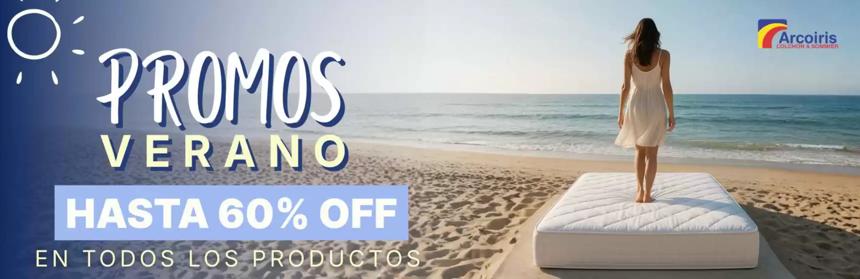 Catálogo Colchones ArcoIris | Promos Verano. Hasta 60% off | 2026-02-16T00:00:00.000Z - 2026-02-28T00:00:00.000Z