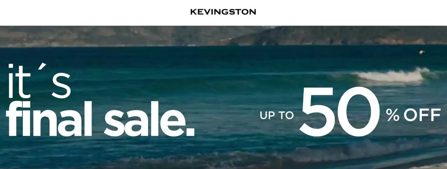 Catálogo Kevingston | Final Sale! Up to 50% off | 2026-03-12T00:00:00.000Z - 2026-03-26T00:00:00.000Z