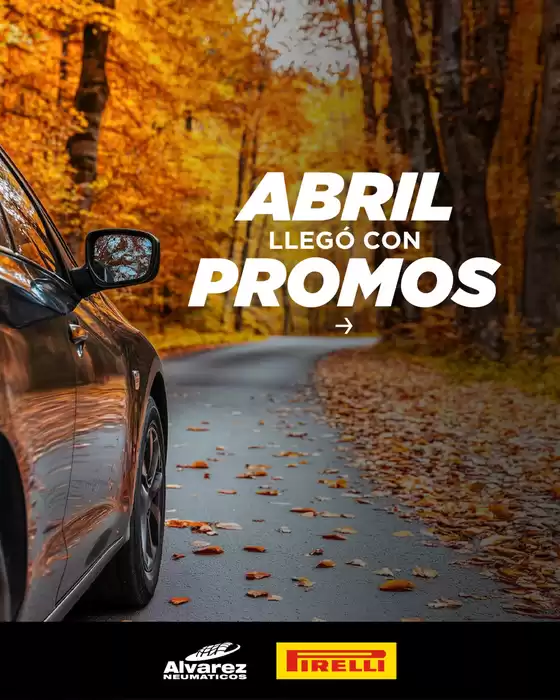 Catálogo Alvarez Neumáticos en Tristán Suárez | Abril llego con promos | 2026-04-07T00:00:00.000Z - 2026-04-30T00:00:00.000Z