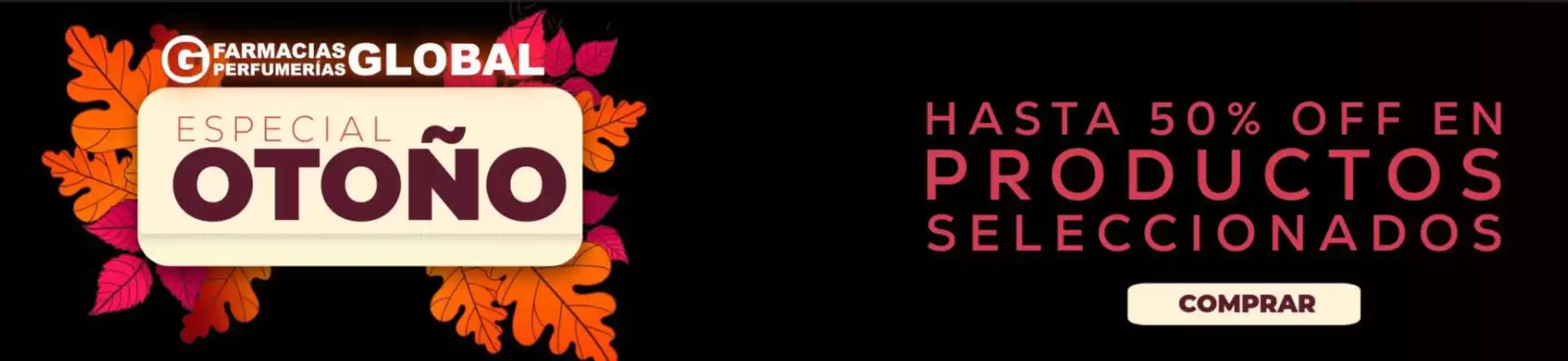 Catálogo Farmacias Global en Gessler | Hasta 50% off | 2026-04-09T00:00:00.000Z - 2026-04-30T00:00:00.000Z