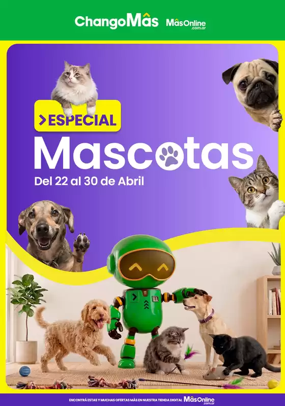 Catálogo Changomas | Especial Mascotas | 2026-04-24T00:00:00.000Z - 2026-04-30T00:00:00.000Z