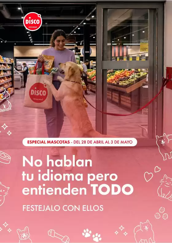 Catálogo Disco | Folleto Mascotas Disco 28.04 | 2026-04-28T00:00:00.000Z - 2026-05-03T00:00:00.000Z